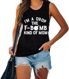 Women I'm A Drop The F-Bomb Kind of Mom Ladies? Muscle Tank Tops