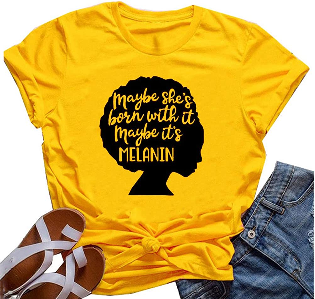 Women Melanin Graphic T-Shirt Afro Woman T-Shirt