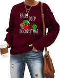 Sweat-shirt de Noël pour femmes, boules profondes, vêtements de noël amusants