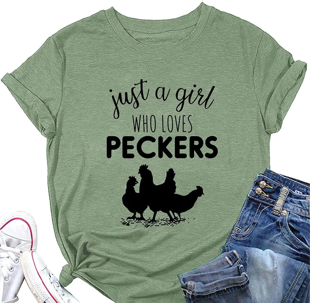 Farm Lover Graphic Tee Women Just A Girl Who Loves Peckers T-Shirt