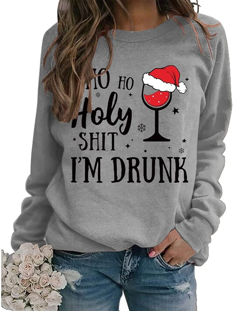 Sweat-shirt de Noël pour femme, Ho Ho Holy Shit, je suis ivre