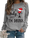 Sweat-shirt de Noël pour femme, Ho Ho Holy Shit, je suis ivre