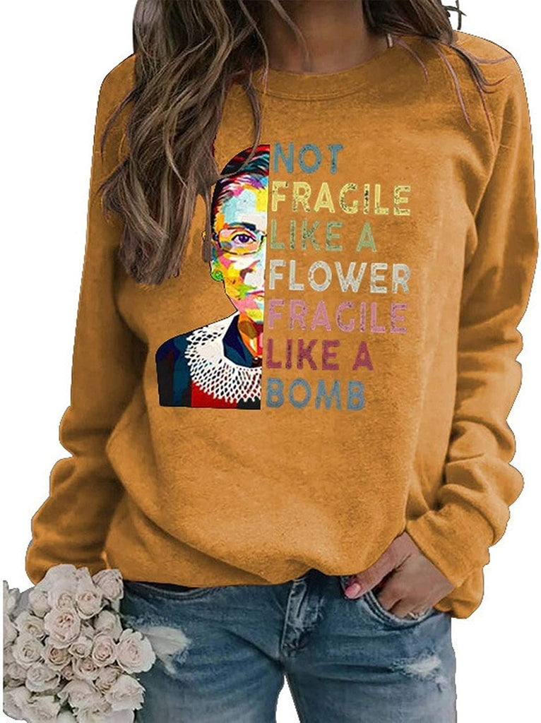Sweat-shirt à manches longues pour femmes, pas fragile comme une fleur, fragile comme une bombe