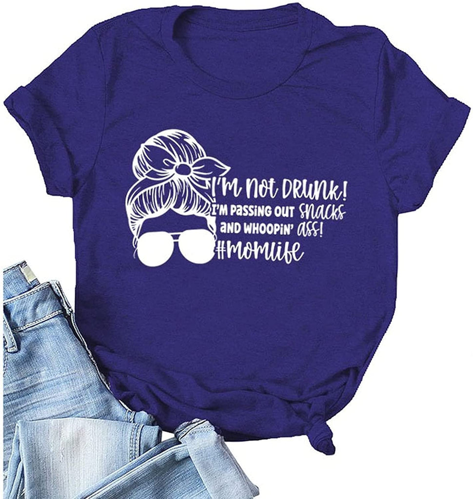 T-shirt Momlife pour femmes, je ne suis pas ivre, je distribue des collations et une chemise graphique