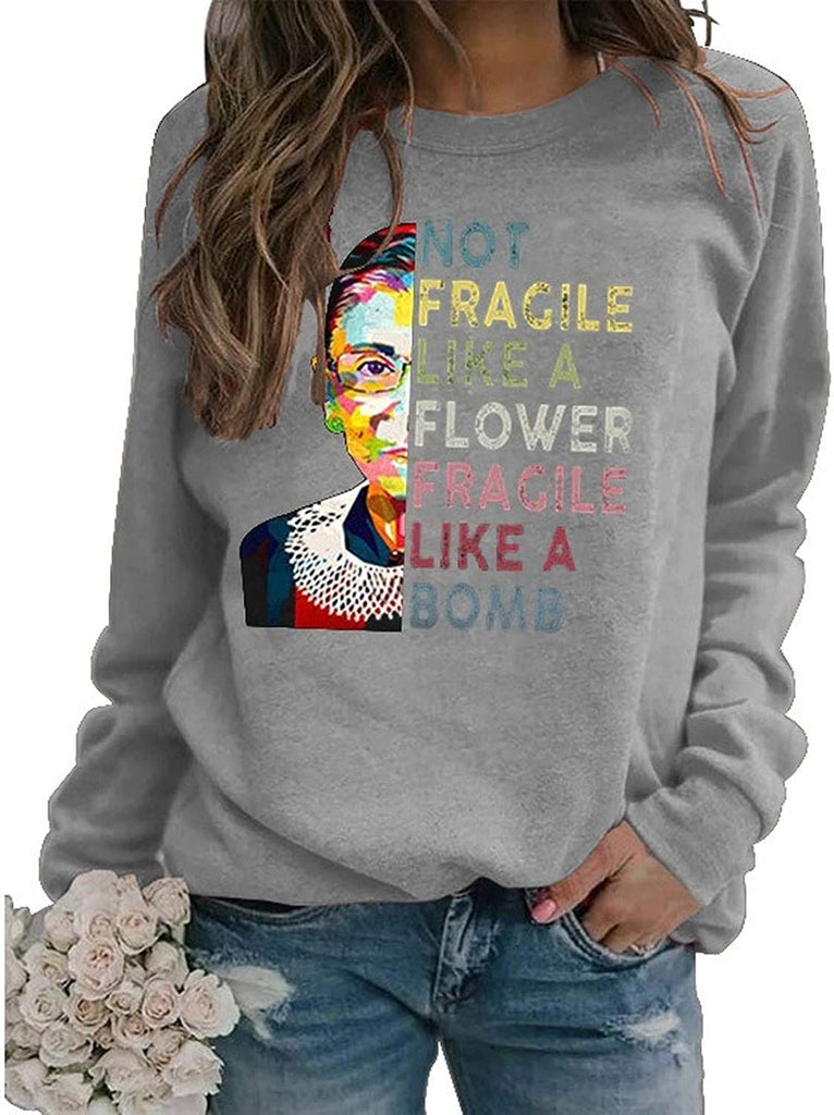 Sweat-shirt à manches longues pour femmes, pas fragile comme une fleur, fragile comme une bombe