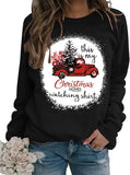 Christmas Movie Watching Sweatshirt Women This Is My Christmas Movie Watching Sublimation Shirt
