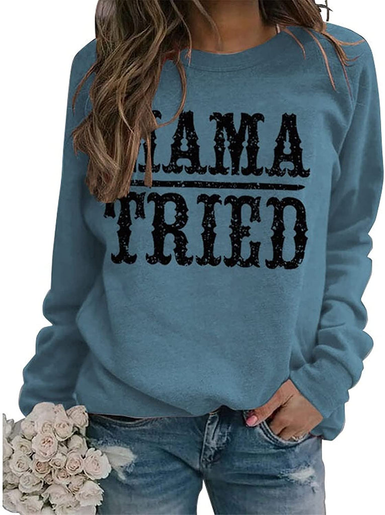 Sweat-shirt graphique Mama Tried pour femmes, chemise classique Country Legend
