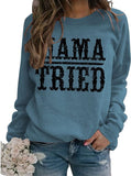 Sweat-shirt graphique Mama Tried pour femmes, chemise classique Country Legend