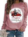 Christmas Movie Watching Sweatshirt Women This Is My Christmas Movie Watching Sublimation Shirt