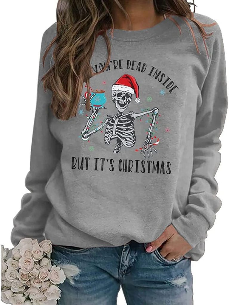 Femmes quand tu es morte à l’intérieur mais c’est Noël Sweatshirt