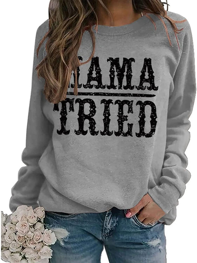 Sweat-shirt graphique Mama Tried pour femmes, chemise classique Country Legend