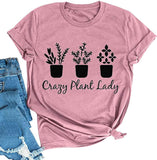 Women Crazy Plant Lady Graphic T-Shirt