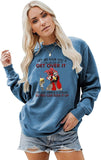 Laissez-moi vous verser un grand verre de Get Over It Funny Chicken Sweat à manches longues pour femme