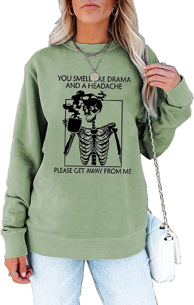 Sweat-shirt pour femmes, vous sentez le drame Halloweentown