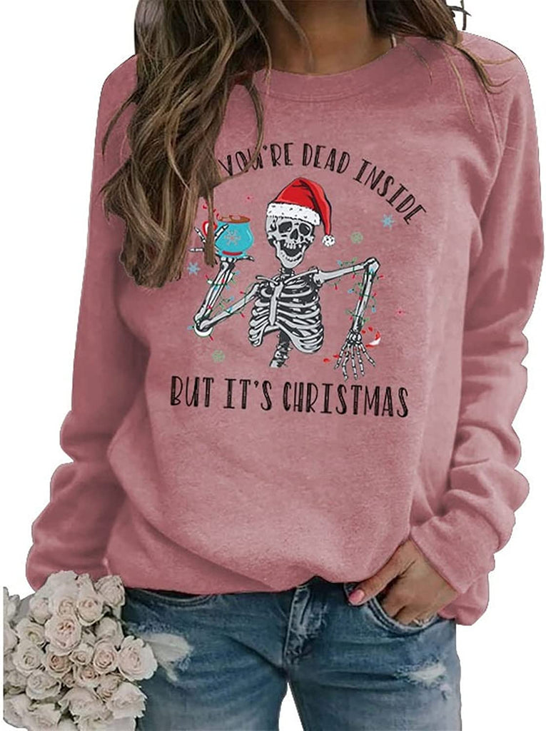 Femmes quand tu es morte à l’intérieur mais c’est Noël Sweatshirt