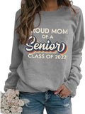 Fière maman d'un sweat-shirt senior 2022, chemise cadeau de remise de diplôme