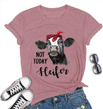 Women Not Today Heifer T-Shirt Cow Graphic Shirt