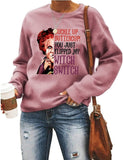 Sweat-shirt d'Halloween pour femme avec bouton d'or, vous venez de retourner mon interrupteur de sorcière