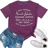 FZLYE Womens Way Maker Miracle Worker Promise Keeper Light in The Darkness My God T-Shirt Tank Graphic Tees Tops