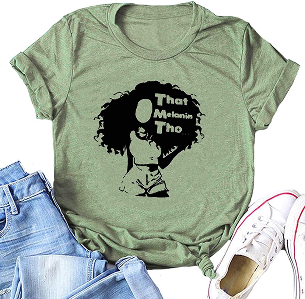 Women Melanin Graphic T-Shirt Afro Woman T-Shirt