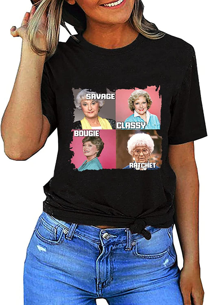 Women Long Sleeve Savage Classy Bougie Ratchet Sweatshirt Golden Girls Shirt