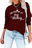 Sweat-shirt pour femmes, tu m'as fait boire le jour