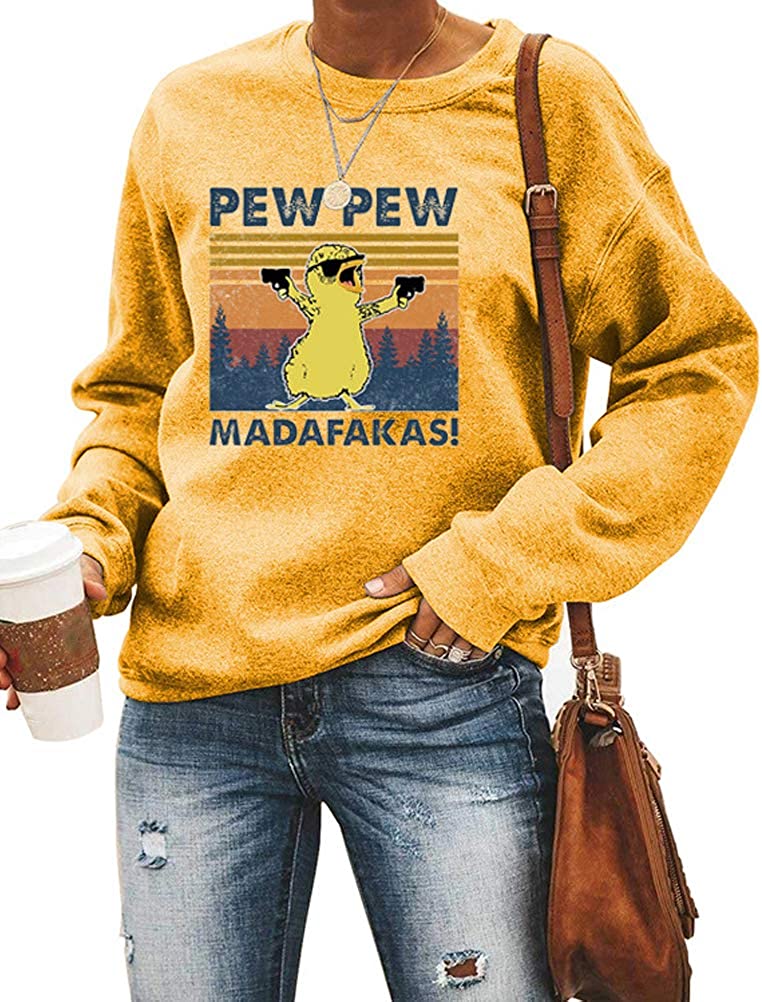 Women Long Sleeve Pew Pew Madafakas Sweatshirt Funny Pew Pew Shirt