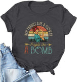 Women Not Fragile Like A Flower Fragile Like A Bomb Graphic T-Shirt