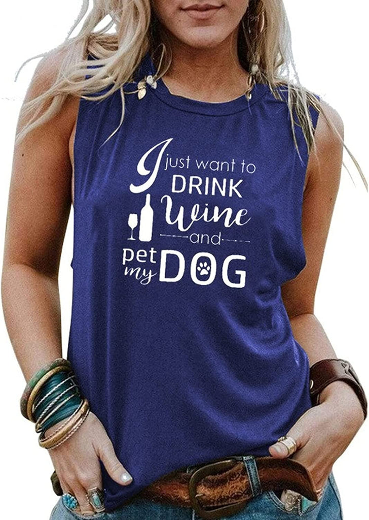 Boire chien maman débardeurs femmes je veux juste boire du vin et animal de compagnie avec ma chemise de chien