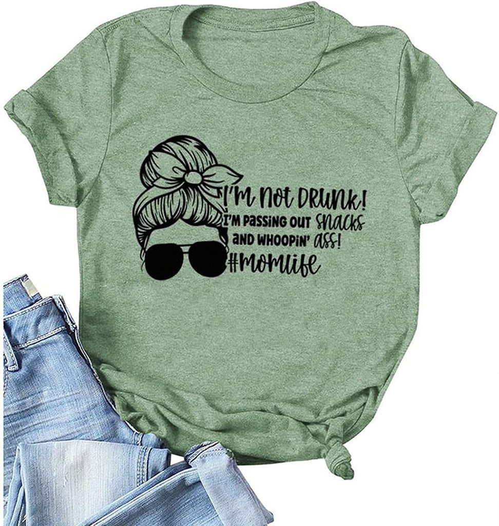 T-shirt Momlife pour femmes, je ne suis pas ivre, je distribue des collations et une chemise graphique