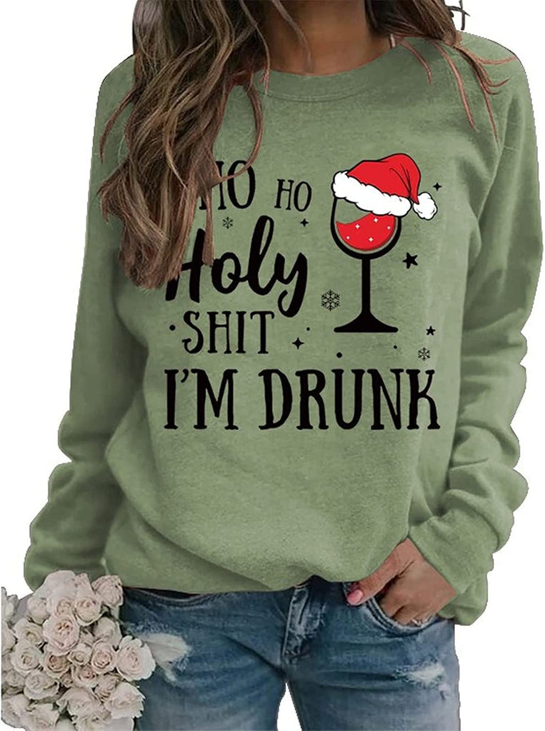 Sweat-shirt de Noël pour femme, Ho Ho Holy Shit, je suis ivre