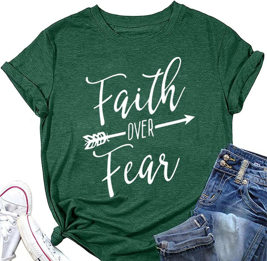 Women Faith Over Fear Shirt Religious Inspirational Christian T-Shirt