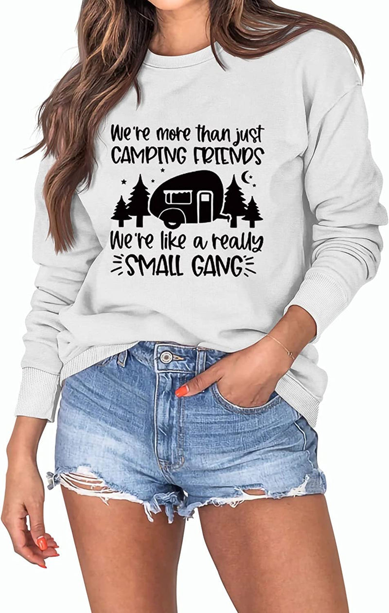 Women Camping Sweatshirt Camp Lovers Gift Long Sleeve Shirt