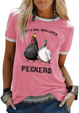 Women Just A Girl Who Loves Peckers T-Shirt Chicken Gift Shirt