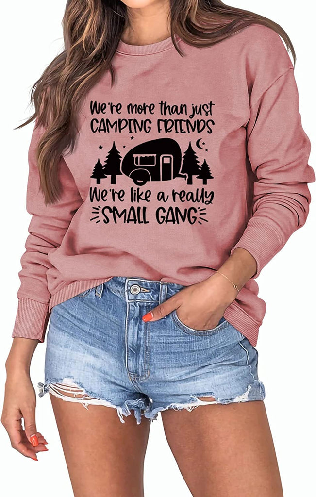 Women Camping Sweatshirt Camp Lovers Gift Long Sleeve Shirt
