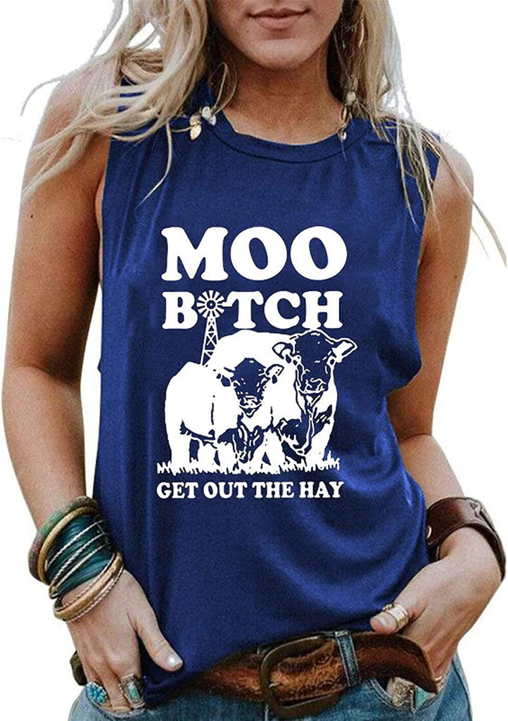 Femmes Moo Bitch Sortez Le Foin Chemise Génisse Débardeur