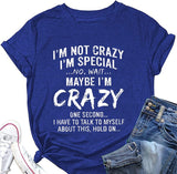 Chemise Crazy Lady pour femmes, je ne suis pas fou, t-shirts amusants