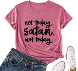 Women Not-Today Satan T-Shirt Graphic Shirt for Women