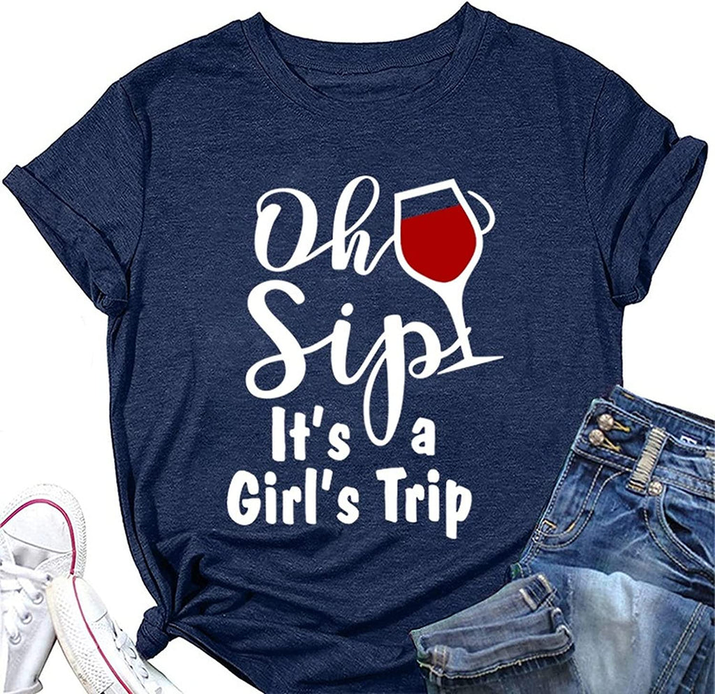 Girls Trip Shirt Women Oh Sip It's A Girl's Trip Graphic Tees