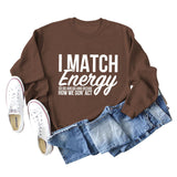 I Match Energy Damen-Sweatshirt mit Rundhalsausschnitt und langen Ärmeln