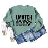 I Match Energy Damen-Sweatshirt mit Rundhalsausschnitt und langen Ärmeln