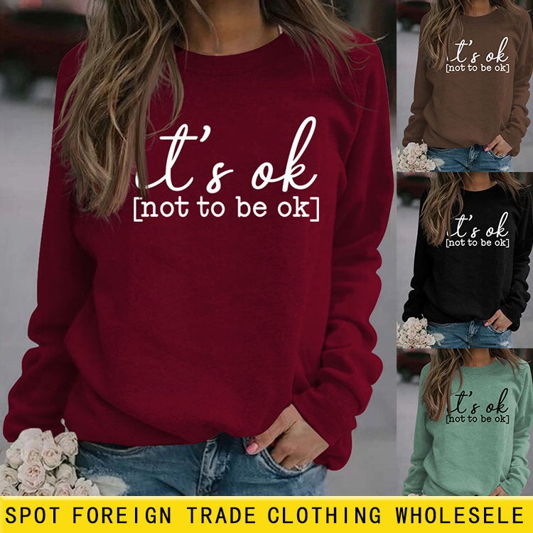 Es ist ok, nicht ok zu sein – Pullover mit Buchstaben-Aufdruck für Damen