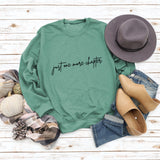 Just One More Letters Round Neck Sweater Female Large Size Long Sleeve