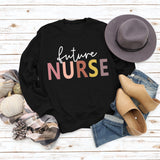 Sweat-shirt décontracté à imprimé lettre Future Nurse pour femmes