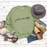 Just One More Letters Round Neck Sweater Female Large Size Long Sleeve