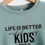Life Is Better with Crewneck Loose Bottomed Long-sleeved Sweatshirt Woman