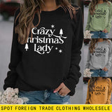Round Neck Letter Tops Long Sleeve Crazy Christmas Women's Sweatshirt