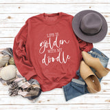 LIFE IS Golden Letter Print Sweatshirt