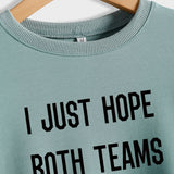Ich hoffe nur, dass beide Teams Rundhals Langarm Brief Große Größe Pullover