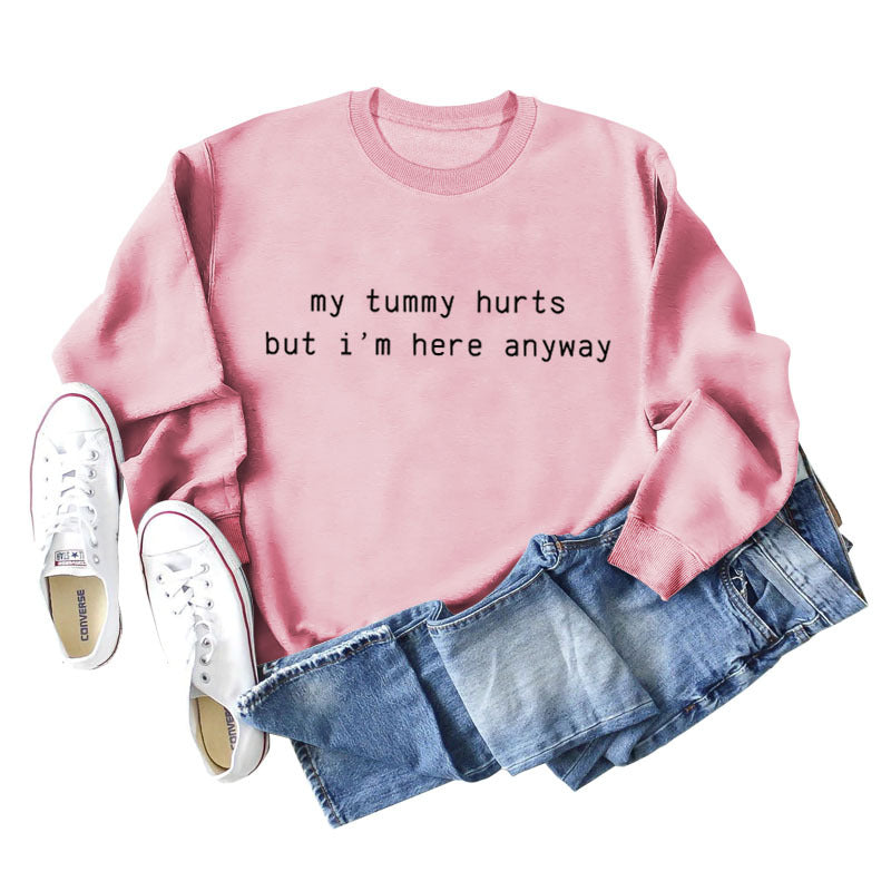 Mein Bauch tut weh Buchstaben lässig Herbst und Winter Bottoming Langarm lose Pullover Frauen